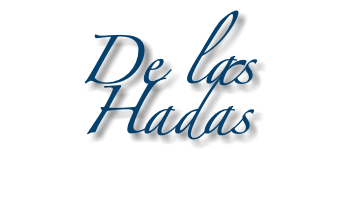 &nbsp;De las Hadas 