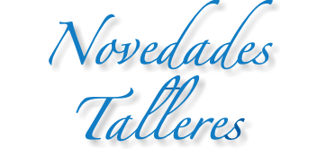 Novedades - Talleres